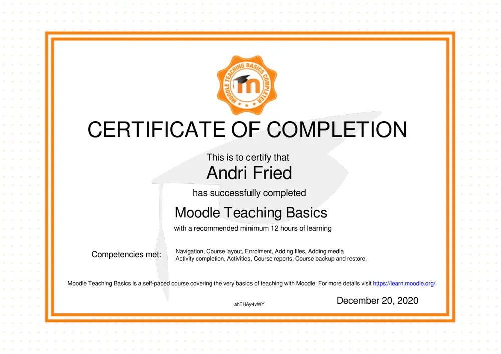 Zertifikat: Moodle Teaching Basics, Certificate of Completion, Andri Fried, Dezember 2020